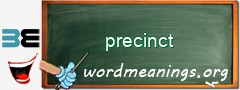 WordMeaning blackboard for precinct